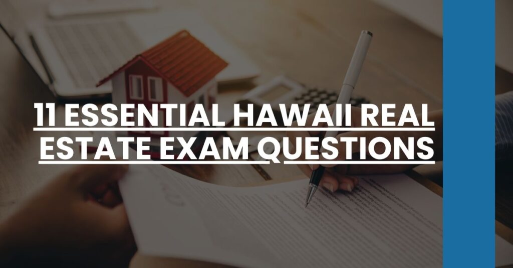 11 Essential Hawaii Real Estate Exam Questions Feature Image