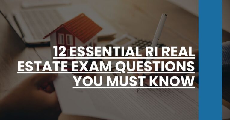 12 Essential RI Real Estate Exam Questions You Must Know Feature Image