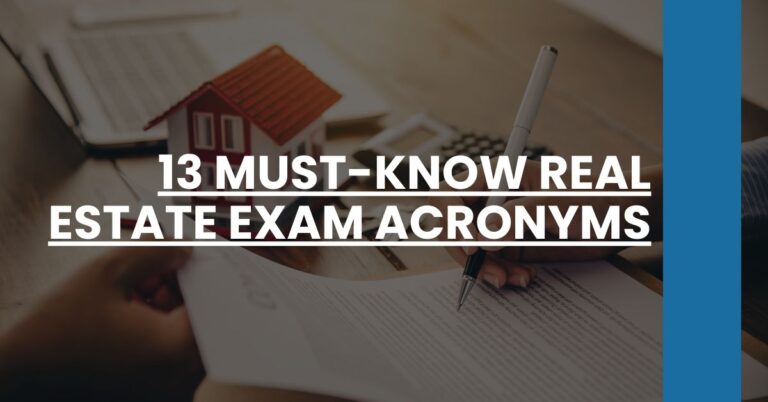 13 Must-Know Real Estate Exam Acronyms Feature Image