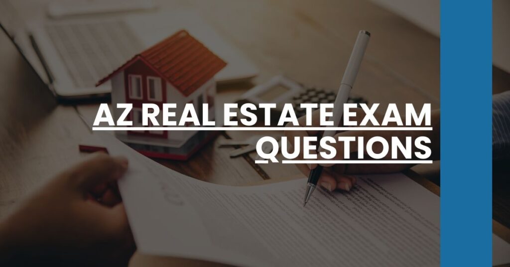 AZ Real Estate Exam Questions Feature Image