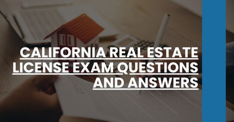 California Real Estate License Exam Questions and Answers Feature Image