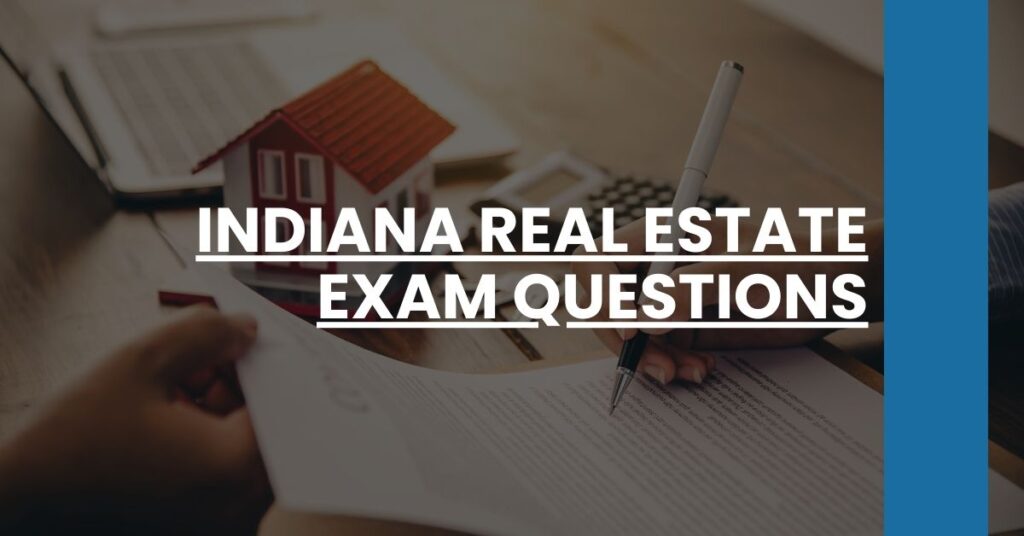 Indiana Real Estate Exam Questions Feature Image