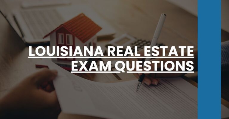 Louisiana Real Estate Exam Questions Feature Image