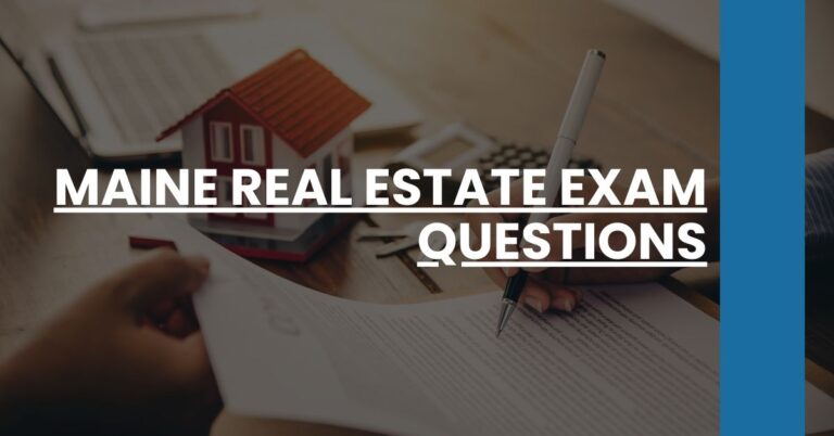 Maine Real Estate Exam Questions Feature Image