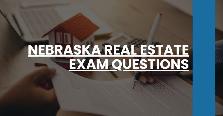 Nebraska Real Estate Exam Questions Feature Image