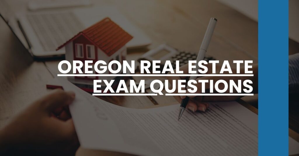 Oregon Real Estate Exam Questions Feature Image