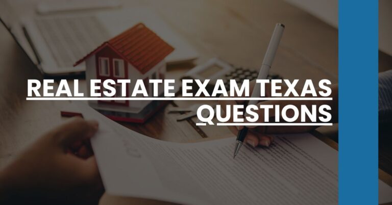 Real EstateReal Estate Exam Texas Questions Feature Image Exam Texas Questions Feature Image