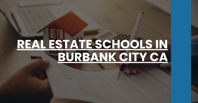 Real Estate Schools in Burbank city CA Feature Image