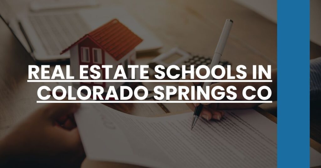 Real Estate Schools in Colorado Springs CO Feature Image