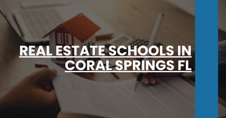 Real Estate Schools in Coral Springs FL Feature Image