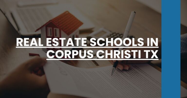 Real Estate Schools in Corpus Christi TX Feature Image