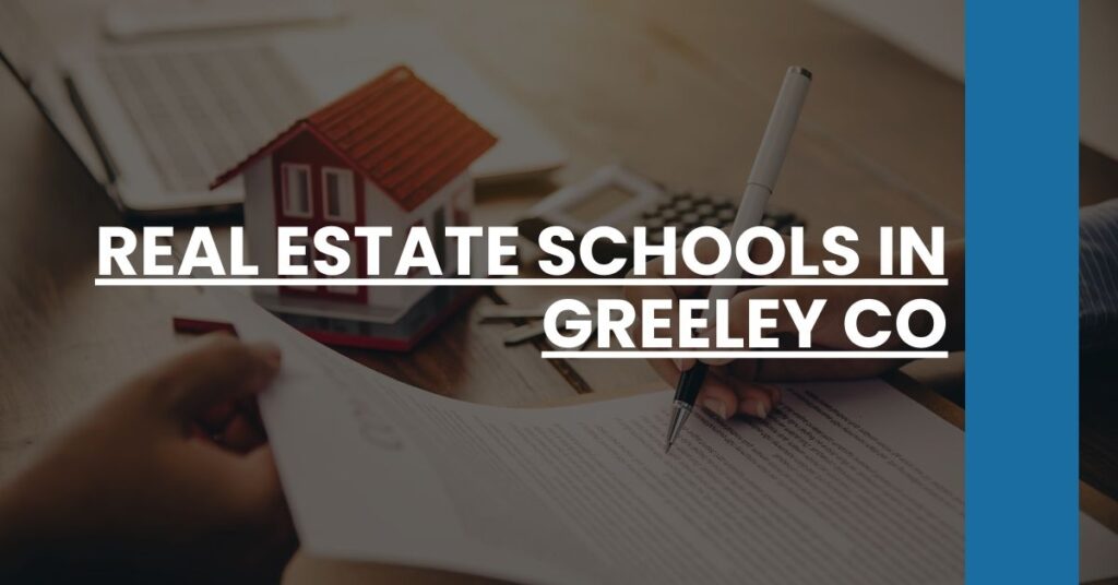 Real Estate Schools in Greeley CO Feature Image