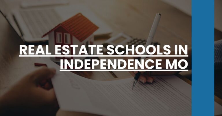 Real Estate Schools in Independence MO Feature Image