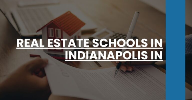 Real Estate Schools in Indianapolis IN Feature Image