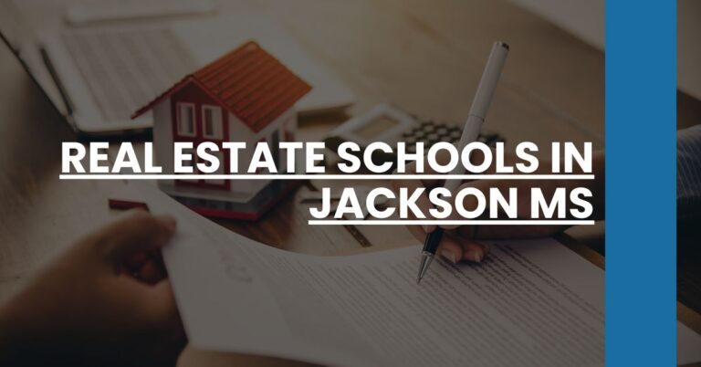 Real Estate Schools in Jackson MS Feature Image