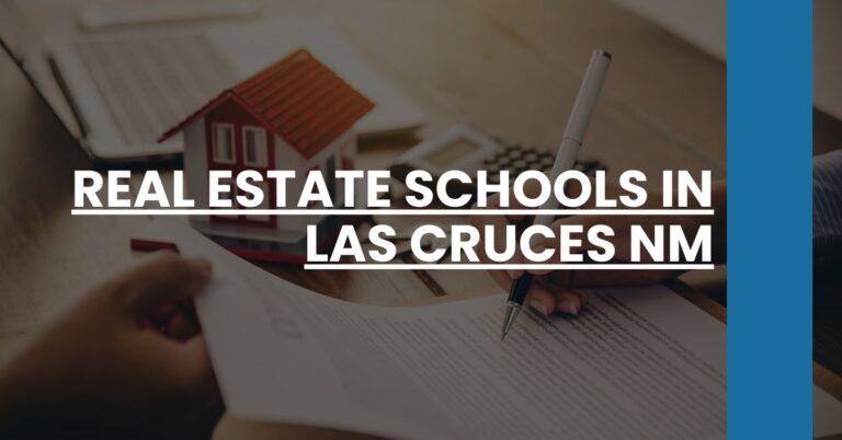 Real Estate Schools in Las Cruces NM Feature Image