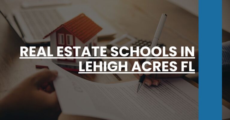 Real Estate Schools in Lehigh Acres FL Feature Image