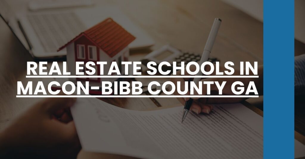 Real Estate Schools in Macon-Bibb County GA Feature Image