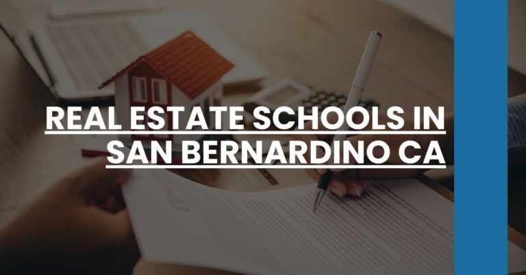 Real Estate Schools in San Bernardino CA Feature Image