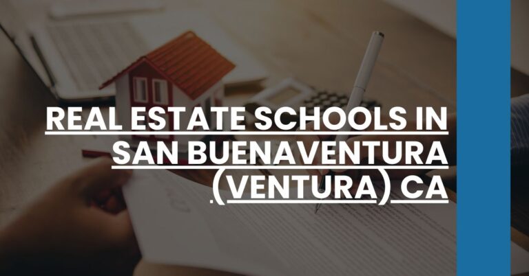 Real Estate Schools in San Buenaventura (Ventura) CA Feature Image