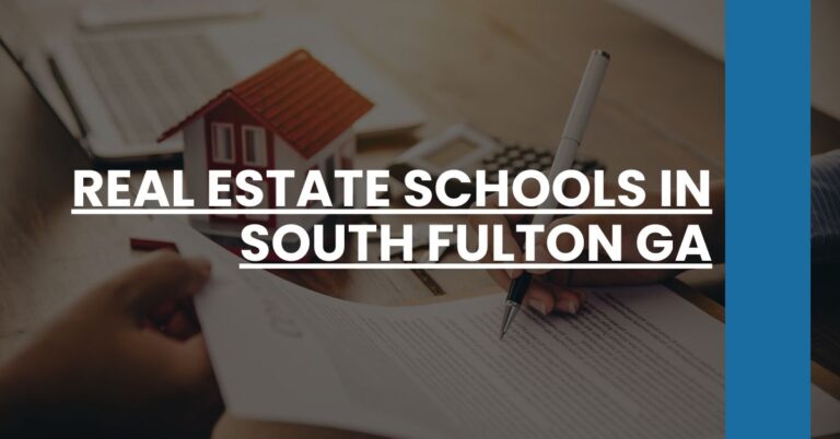 Real Estate Schools in South Fulton GA Feature Image