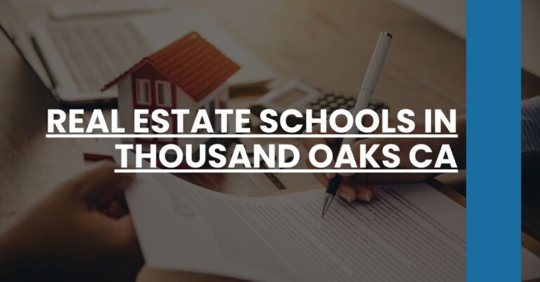 Real Estate Schools in Thousand Oaks CA Feature Image