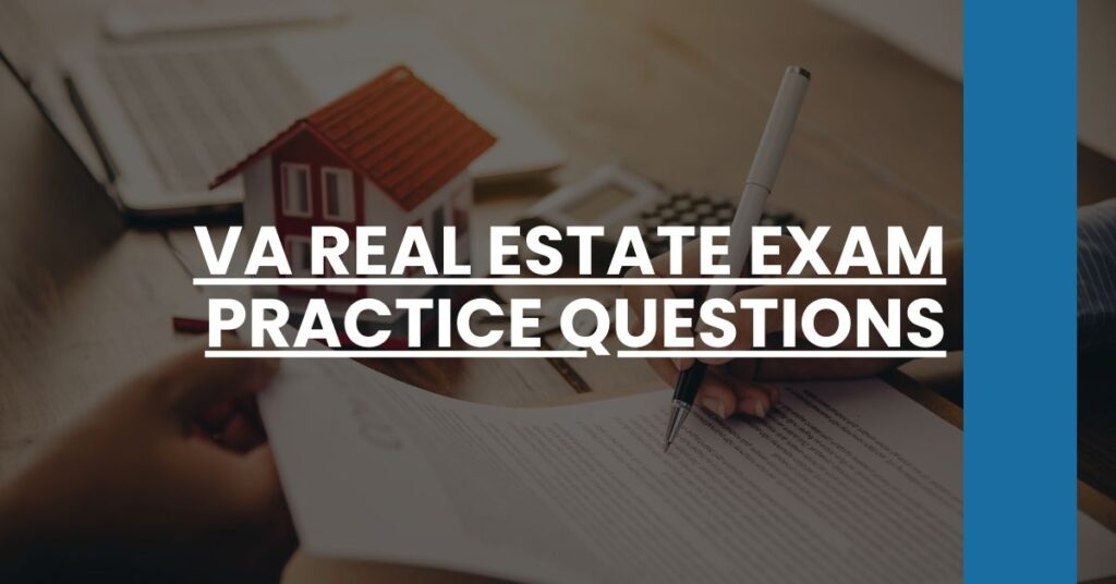 VA Real Estate Exam Practice Questions Feature Image