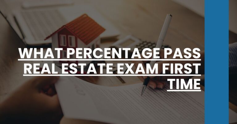 What Percentage Pass Real Estate Exam First Time Feature Image