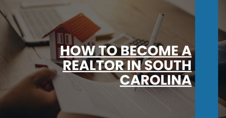 How to Become a Realtor in South Carolina Feature Image