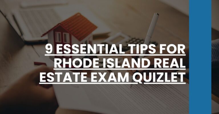 9 Essential Tips for Rhode Island Real Estate Exam Quizlet Feature Image