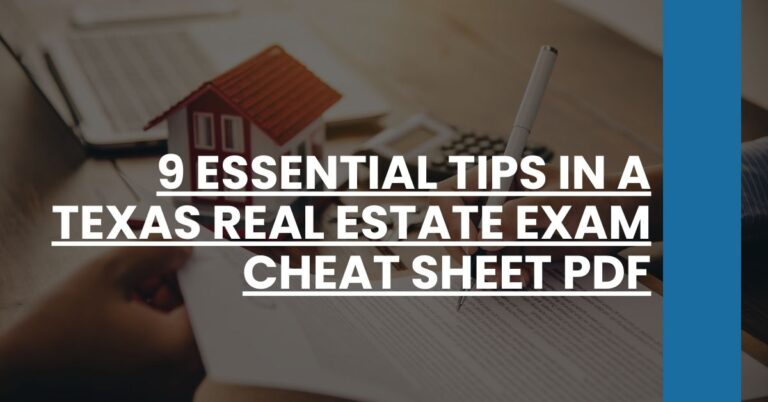 9 Essential Tips in a Texas Real Estate Exam Cheat Sheet PDF Feature Image