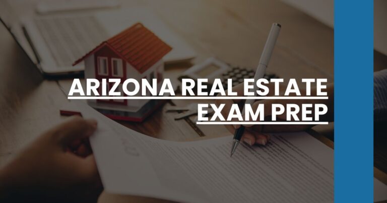 Arizona Real Estate Exam Prep Feature Image