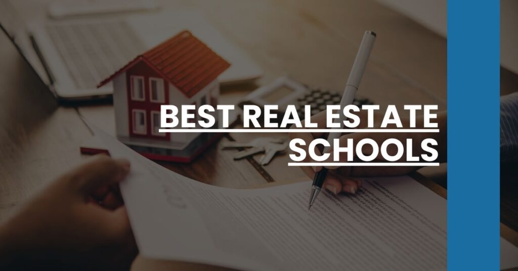 Best Real Estate Schools Feature Image