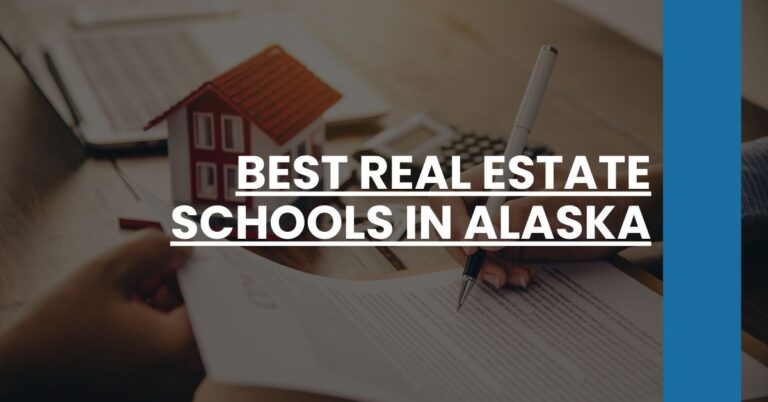 Best Real Estate Schools In Alaska Feature Image