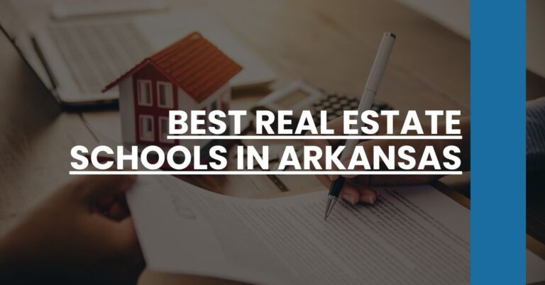 Best Real Estate Schools In Arkansas Feature Image