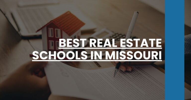 Best Real Estate Schools In Missouri Feature Image