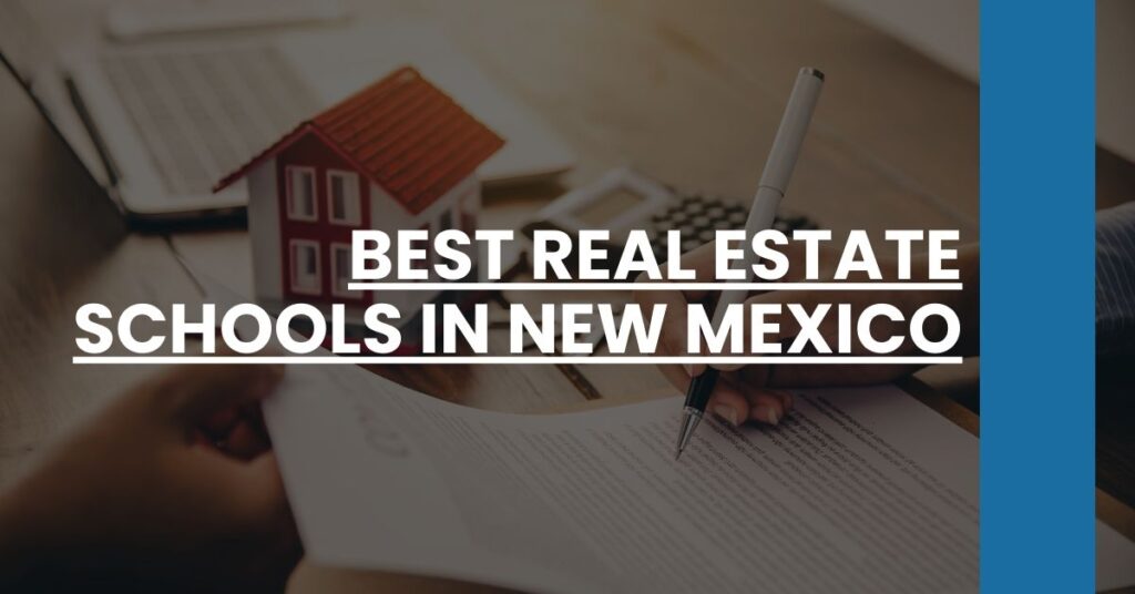 Best Real Estate Schools In New Mexico Feature Image