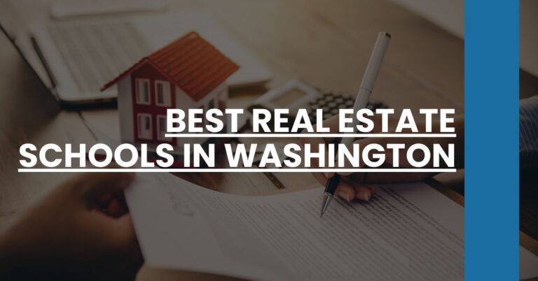 Best Real Estate Schools In Washington Feature Image