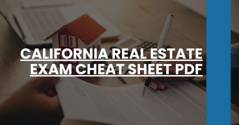 California Real Estate Exam Cheat Sheet PDF Feature Image