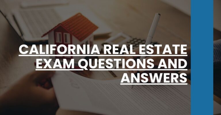 California Real Estate Exam Questions and Answers Feature Image