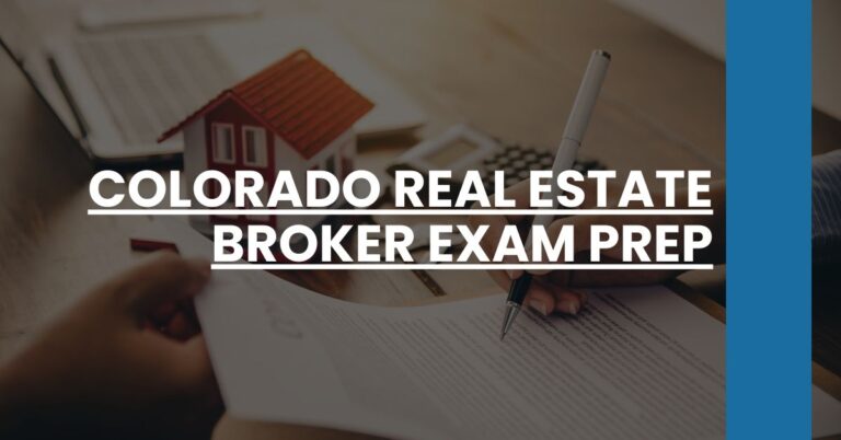 Colorado Real Estate Broker Exam Prep Feature Image