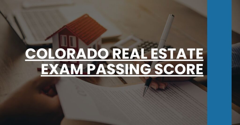 Colorado Real Estate Exam Passing Score Feature Image