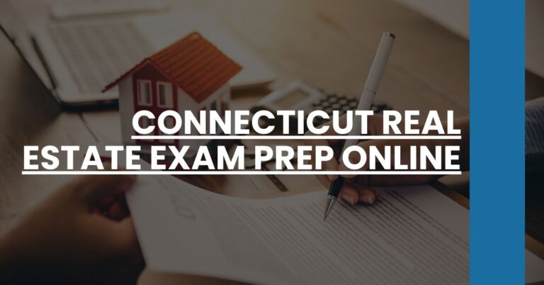 Connecticut Real Estate Exam Prep Online Feature Image