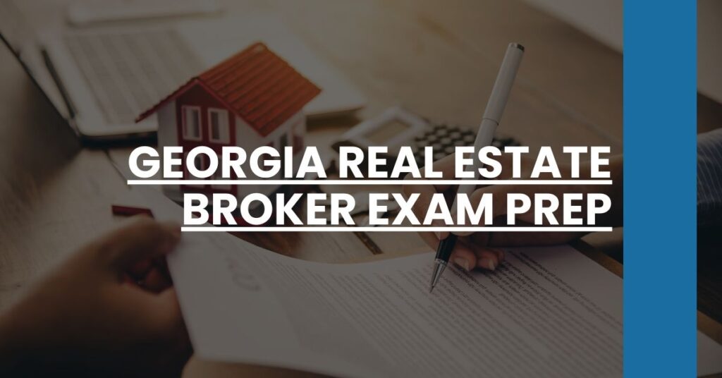 Georgia Real Estate Broker Exam Prep Feature Image