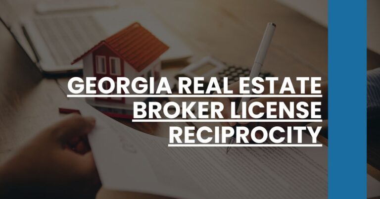 Georgia Real Estate Broker License Reciprocity Feature Image