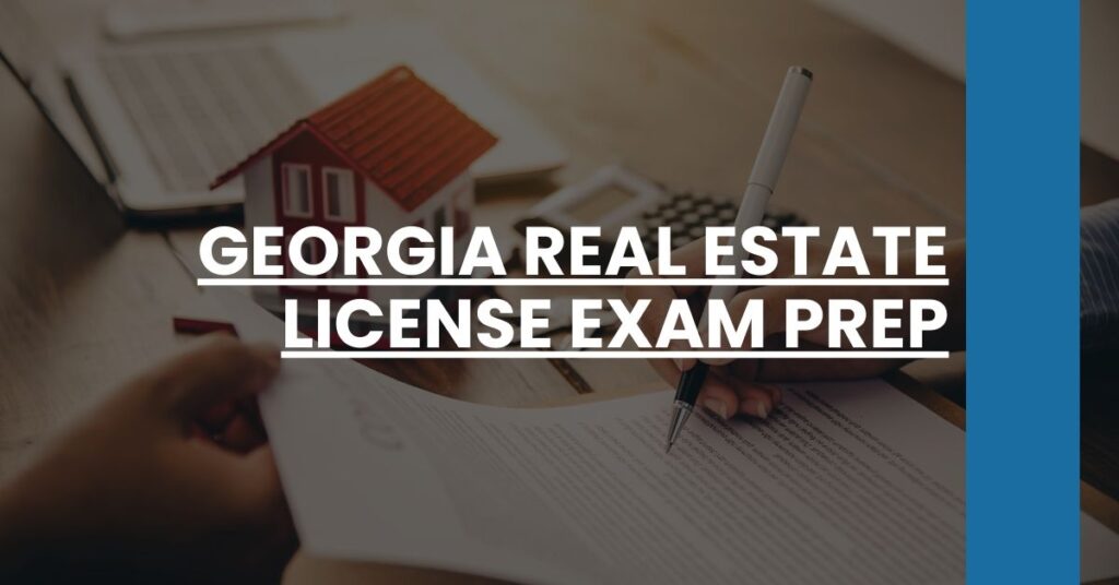 Georgia Real Estate License Exam Prep Feature Image