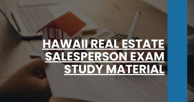 Hawaii Real Estate Salesperson Exam Study Material Feature Image