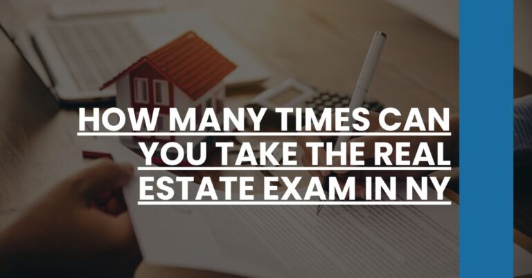 How Many Times Can You Take the Real Estate Exam in NY Feature Image