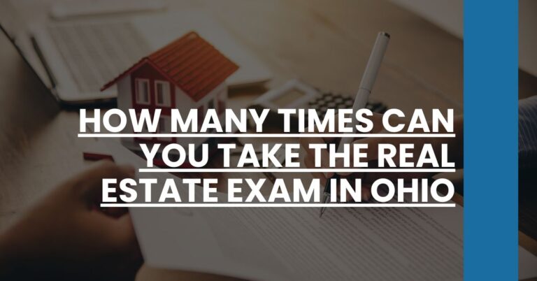 How Many Times Can You Take the Real Estate Exam in Ohio Feature Image