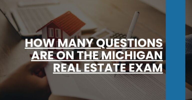 How many questions are on the Michigan real estate exam Feature Image